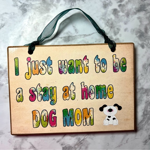 Unbranded Other - Handmade Wooden Colorful Tie Dye Stay At Home Dog Mom Artisan Hanging Sign Decor